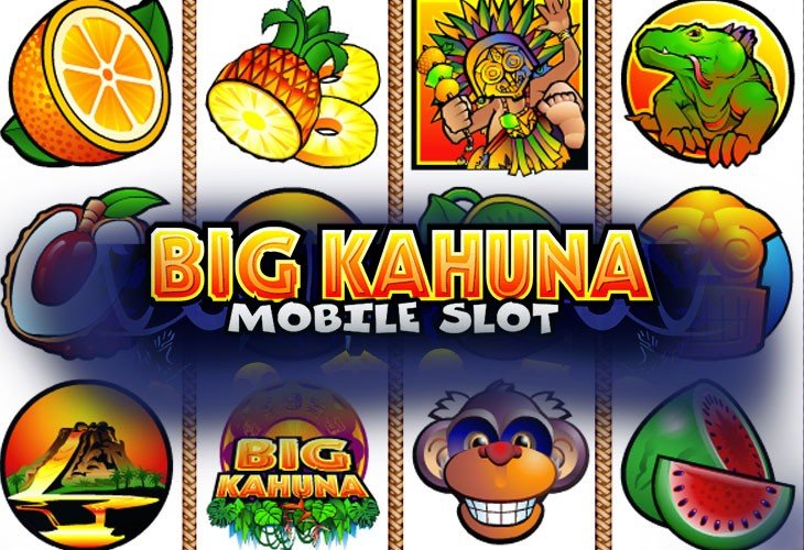 Big Kahuna Big Kahuna