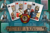 4 of a King