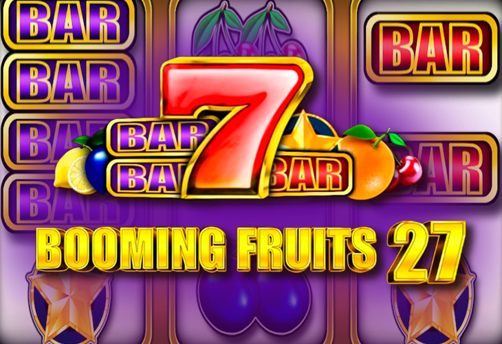 Booming Fruits 27 Booming Fruits 27